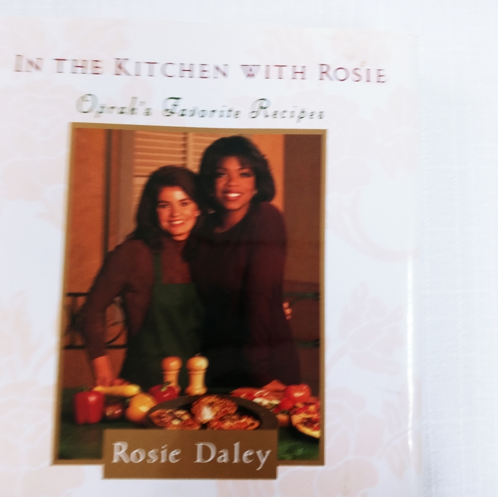 In the Kitchen with Rosie Oprah Favorite Recipes